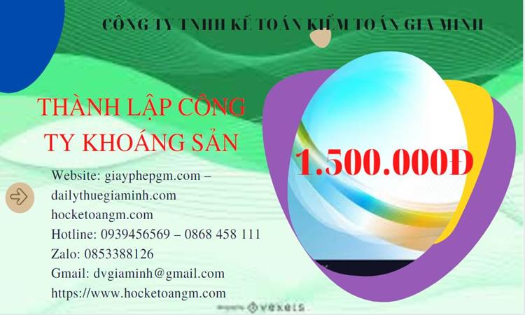 Chi phí thành lập công ty khai thác khoáng sản tại Huyện Thanh Oai 