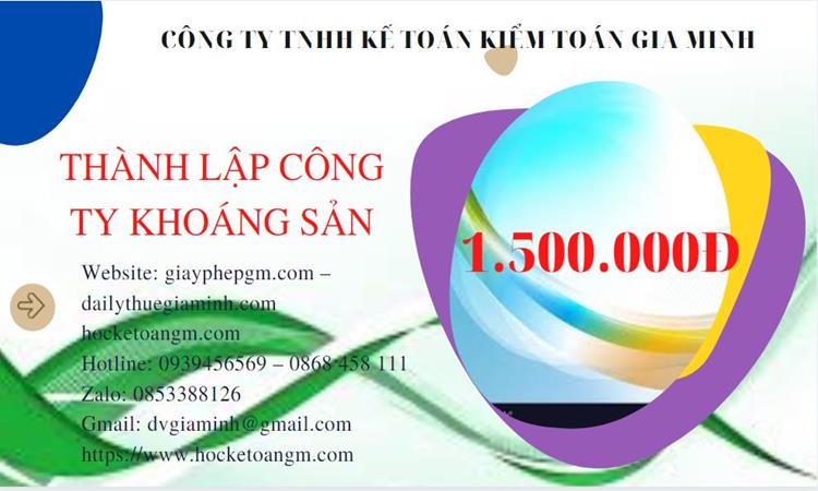 Chi phí thành lập công ty khai thác khoáng sản tại Huyện Thường Tín 