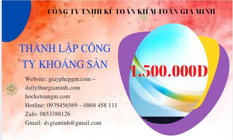 Chi phí thành lập công ty khai thác khoáng sản tại Huyện Văn Lâm 