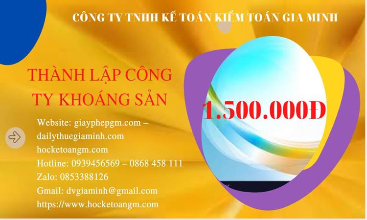 Chi phí thành lập công ty khai thác khoáng sản tại Lai Châu 