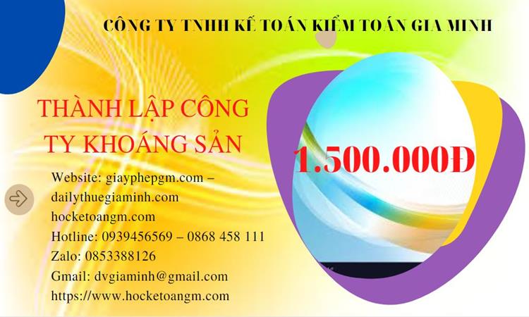 Chi phí thành lập công ty khai thác khoáng sản tại Lạng Sơn 