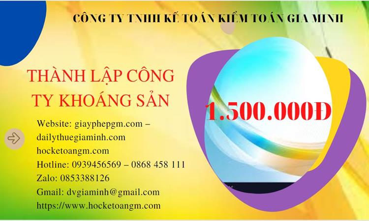 Chi phí thành lập công ty khai thác khoáng sản tại Lào Cai 