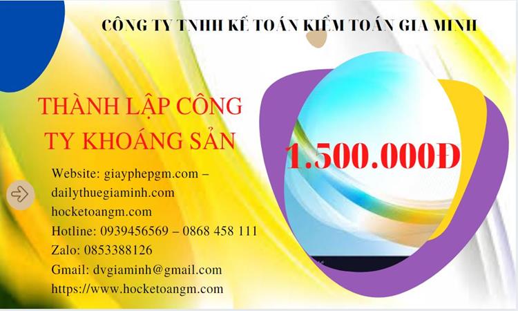 Chi phí thành lập công ty khai thác khoáng sản tại Long An 