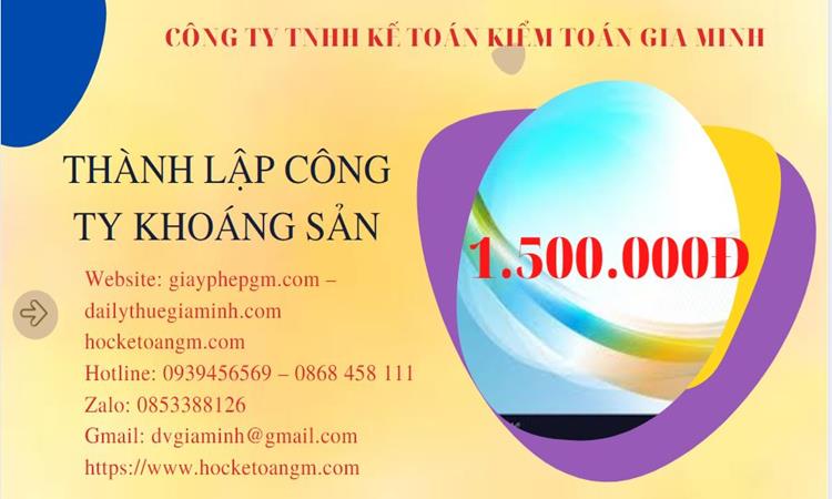 Chi phí thành lập công ty khai thác khoáng sản tại Quận 11 