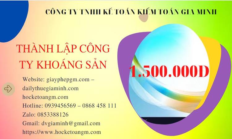 Chi phí thành lập công ty khai thác khoáng sản tại Quận Hà Đông 
