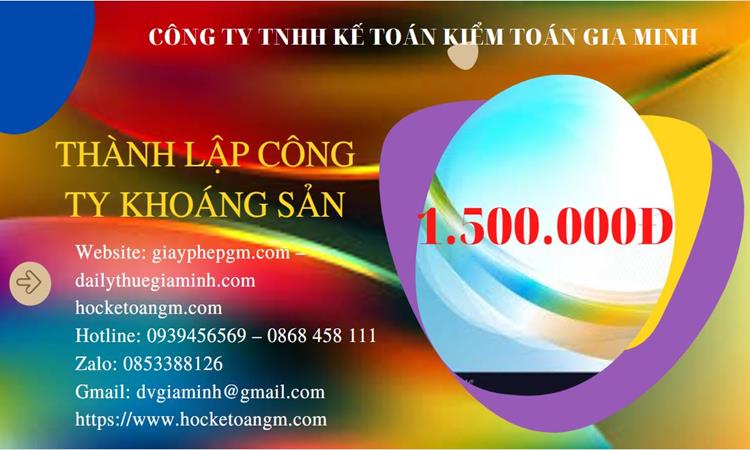 Chi phí thành lập công ty khai thác khoáng sản tại Quận Nam Từ Liêm 