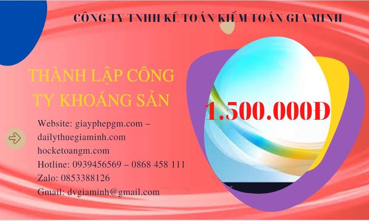 Chi phí thành lập công ty khai thác khoáng sản tại Quận Ninh Kiều 
