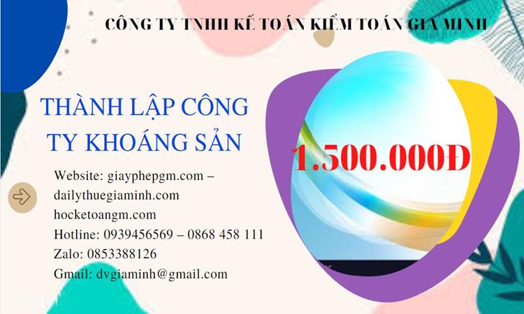 Chi phí thành lập công ty khai thác khoáng sản tại Thành Phố Hải Phòng 