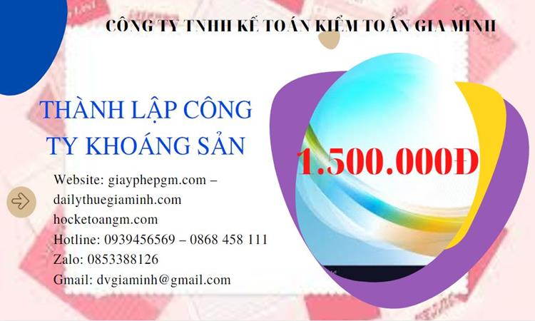 Chi phí thành lập công ty khai thác khoáng sản tại Thành Phố Hồ Chí Minh 