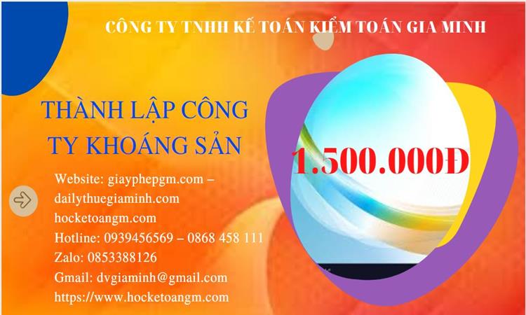Chi phí thành lập công ty khai thác khoáng sản tại Quận Hải Châu 