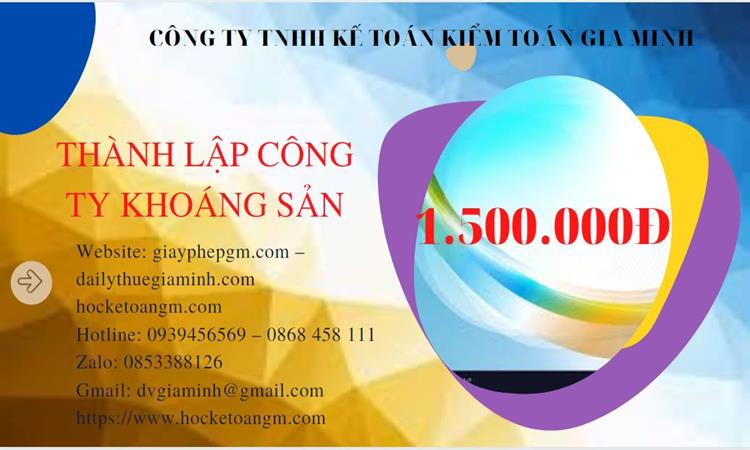 Chi phí thành lập công ty khai thác khoáng sản tại Trà Vinh 