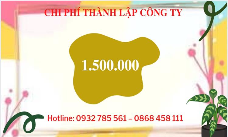 Thành lập công ty kinh doanh nông lâm thủy hải sản tại Sóc Trăng – Hồ sơ, thủ tục, chi phí chi tiết 2025 5 Chi phí thành lập công ty nông lâm thủy hải sản tại Sóc Trăng