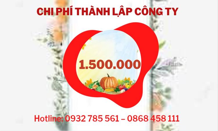 Chi phí thành lập công ty nông lâm thủy hải sản tại Thành Phố Cần Thơ