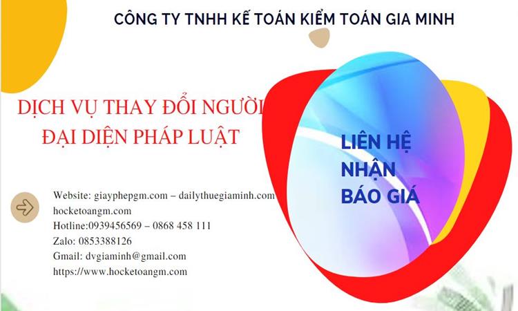 DỊCH VỤ THAY ĐỔI NGƯỜI ĐẠI DIỆN PHÁP LUẬT TẠI HUYỆN KHOÁI CHÂU 5 Chi phí dịch vụ thay đổi người đại diện pháp luật tại Huyện Khoái Châu