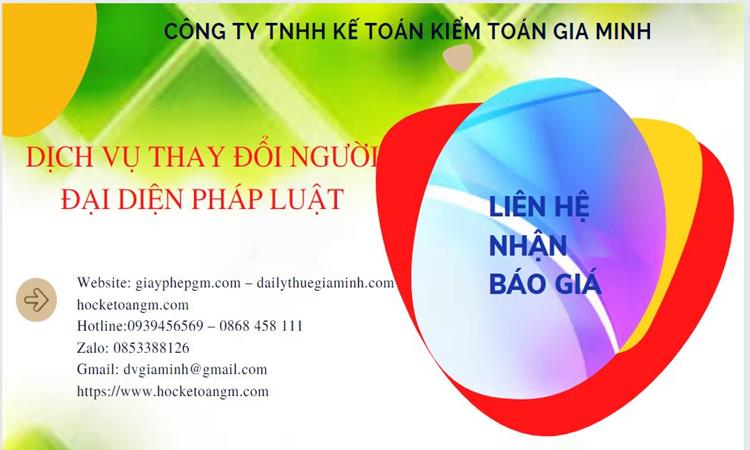 DỊCH VỤ THAY ĐỔI NGƯỜI ĐẠI DIỆN PHÁP LUẬT TẠI QUẬN HÀ ĐÔNG 5 Chi phí dịch vụ thay đổi người đại diện pháp luật tại Quận Hà Đông