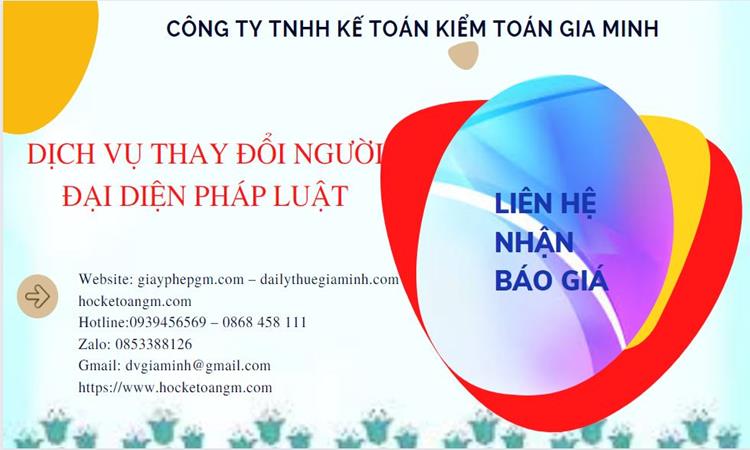 DỊCH VỤ THAY ĐỔI NGƯỜI ĐẠI DIỆN PHÁP LUẬT TẠI TP HÀ NỘI 5 Chi phí dịch vụ thay đổi người đại diện pháp luật tại TP Hà Nội
