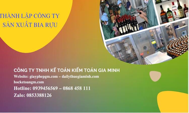 Thành lập công ty sản xuất rượu bia 5 Đăng ký thành lập công ty sản xuất rượu bia