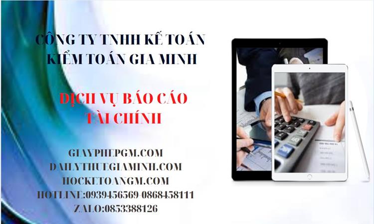 Dịch vụ làm báo cáo tài chính cuối năm tại Đà Nẵng - Chuyên nghiệp, Chính xác, Uy tín 4 Dịch vụ làm báo tài chính tại Đà Nẵng