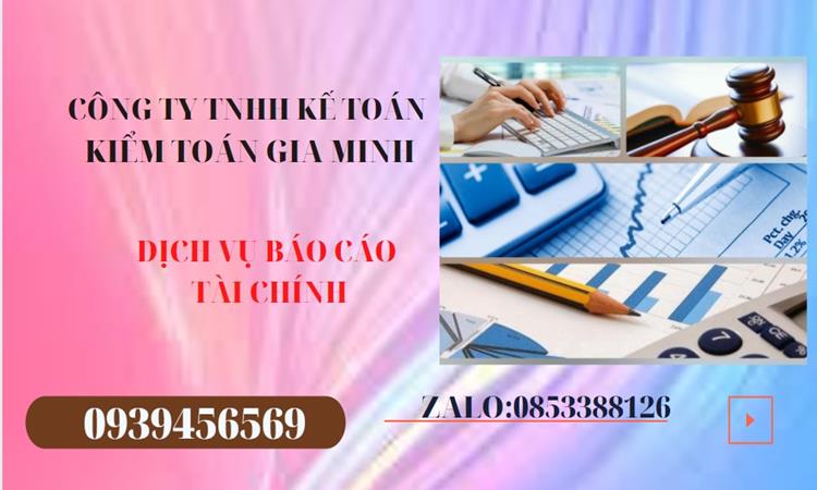 DỊCH VỤ BÁO CÁO TÀI CHÍNH TRÀ VINH 4 Dịch vụ báo cáo tài chính tại Trà Vinh