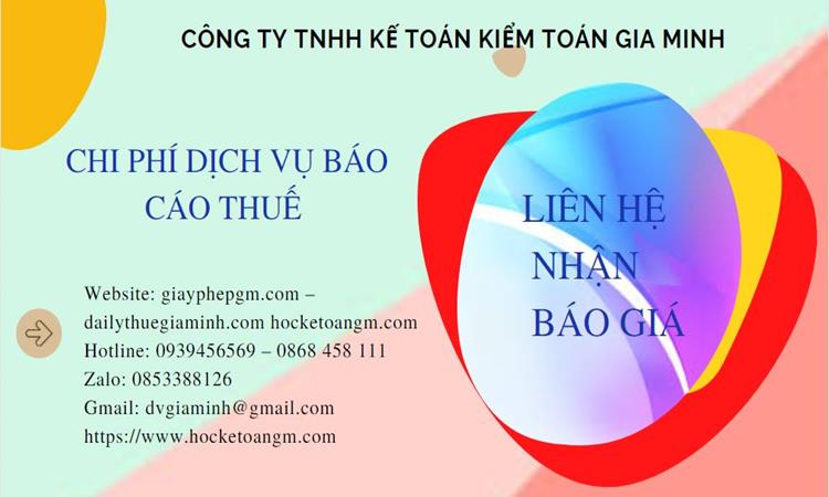 Phí dịch vụ báo cáo thuế gtgt tại bạc liêu 5 Dịch vụ báo cáo thuế GTGT tại Bạc Liêu