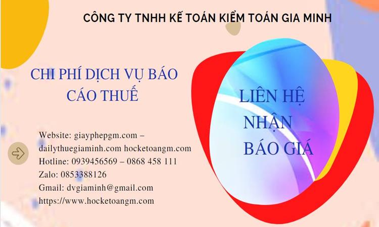 Phí dịch vụ báo cáo thuế gtgt tại bến tre 5 Dịch vụ báo cáo thuế GTGT tại Bến Tre