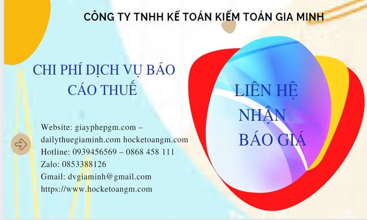Phí dịch vụ báo cáo thuế gtgt tại bình dương 5 Dịch vụ báo cáo thuế GTGT tại Bình Dương