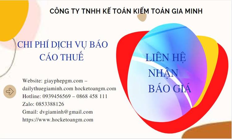 Phí dịch vụ báo cáo thuế gtgt tại đồng tháp 5 Dịch vụ báo cáo thuế GTGT tại Đồng Tháp