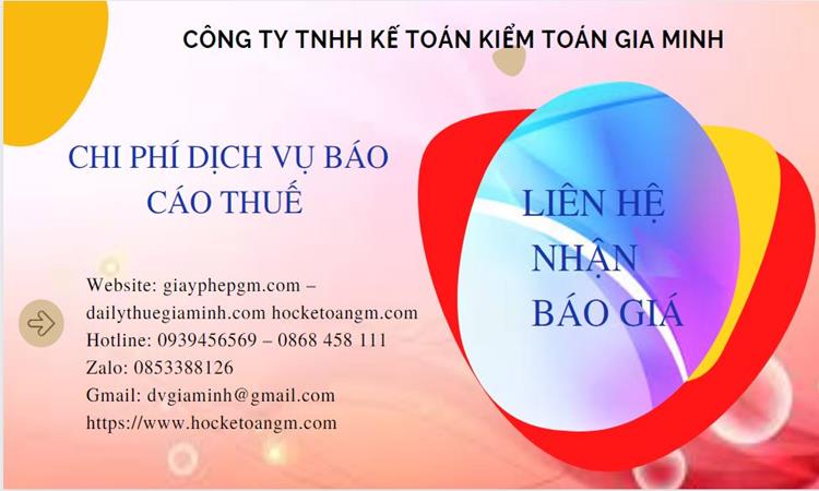 PHÍ DỊCH VỤ BÁO CÁO THUẾ GTGT TẠI HẬU GIANG 5 Dịch vụ báo cáo thuế GTGT tại Hậu Giang