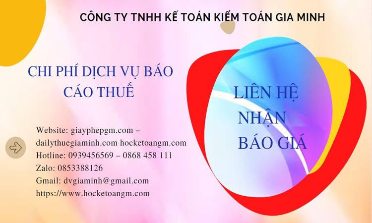 PHÍ DỊCH VỤ BÁO CÁO THUẾ GTGT TẠI HUẾ 5 Dịch vụ báo cáo thuế GTGT tại Huế