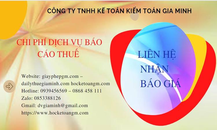 PHÍ DỊCH VỤ BÁO CÁO THUẾ GTGT TẠI HUYỆN BÌNH CHÁNH 5 Dịch vụ báo cáo thuế GTGT tại Huyện Bình Chánh