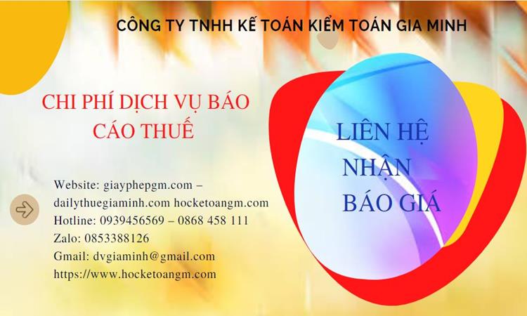 PHÍ DỊCH VỤ BÁO CÁO THUẾ GTGT TẠI HUYỆN CHƯƠNG MỸ 5 Dịch vụ báo cáo thuế GTGT tại Huyện Chương Mỹ