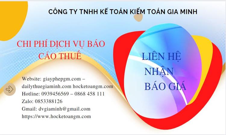 PHÍ DỊCH VỤ BÁO CÁO THUẾ GTGT TẠI HUYỆN PHÚC THỌ 5 Dịch vụ báo cáo thuế GTGT tại Huyện Phúc Thọ