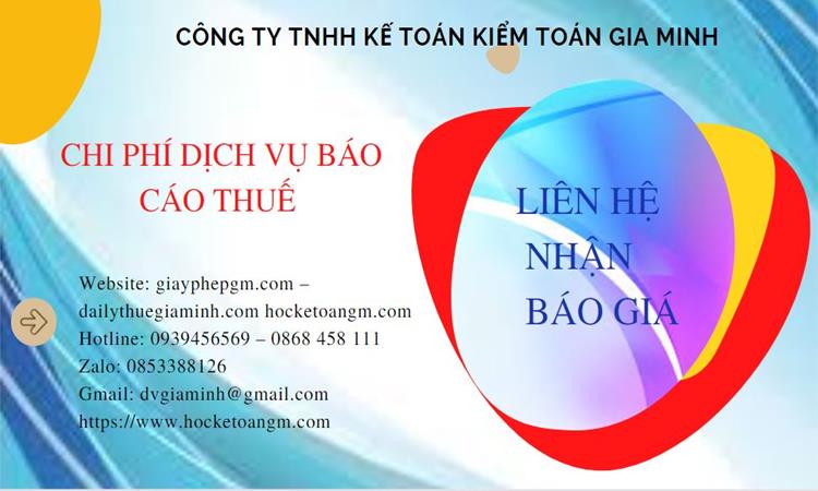 PHÍ DỊCH VỤ BÁO CÁO THUẾ GTGT TẠI KHÁNH HÒA 5 Dịch vụ báo cáo thuế GTGT tại Khánh Hòa