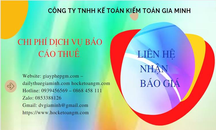 Phí dịch vụ báo cáo thuế gtgt tại lâm đồng 5 Dịch vụ báo cáo thuế GTGT tại Lâm Đồng