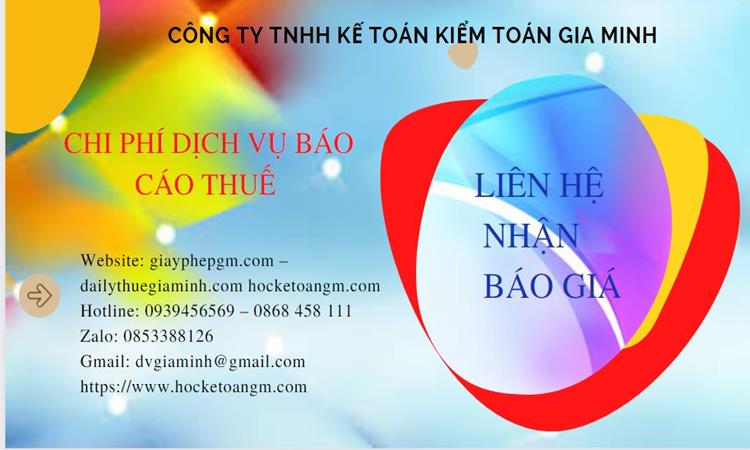 PHÍ DỊCH VỤ BÁO CÁO THUẾ GTGT TẠI NINH THUẬN 5 Dịch vụ báo cáo thuế GTGT tại Ninh Thuận