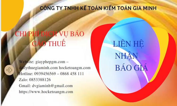 PHÍ DỊCH VỤ BÁO CÁO THUẾ GTGT TẠI QUẬN BA ĐÌNH 5 Dịch vụ báo cáo thuế GTGT tại Quận Ba ĐìnhDịch vụ báo cáo thuế GTGT tại Quận Ba Đình