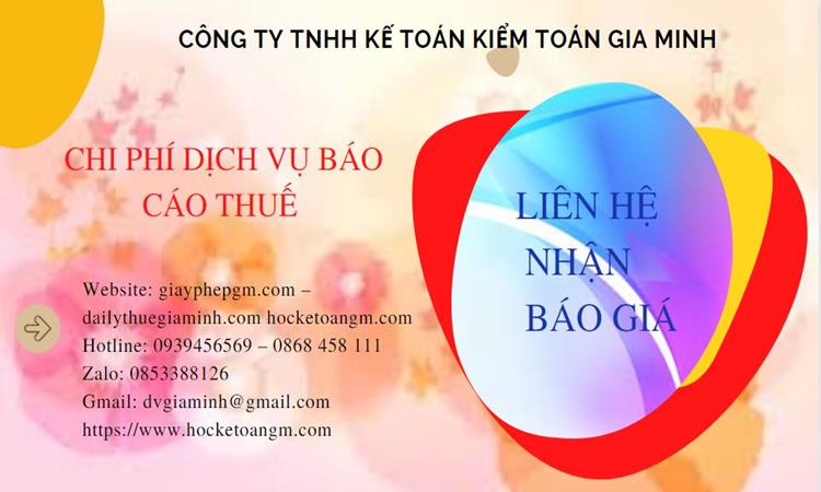 PHÍ DỊCH VỤ BÁO CÁO THUẾ GTGT TẠI QUẬN BẮC TỪ LIÊM 5 Dịch vụ báo cáo thuế GTGT tại Quận Bắc Từ Liêm