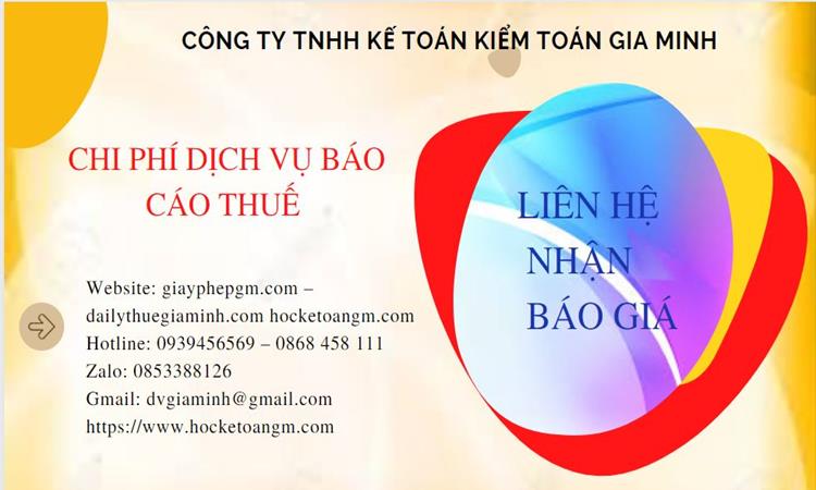PHÍ DỊCH VỤ BÁO CÁO THUẾ GTGT TẠI QUẬN NAM TỪ LIÊM 5 Dịch vụ báo cáo thuế GTGT tại Quận Nam Từ Liêm
