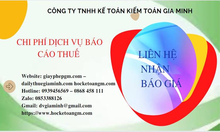 PHÍ DỊCH VỤ BÁO CÁO THUẾ GTGT TẠI QUẬN THỐT NỐT 5 Dịch vụ báo cáo thuế GTGT tại Quận Thốt Nốt
