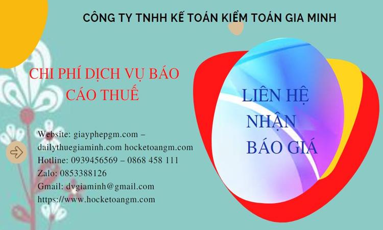 PHÍ DỊCH VỤ BÁO CÁO THUẾ GTGT TẠI QUẢNG TRỊ 5 Dịch vụ báo cáo thuế GTGT tại Quảng Trị