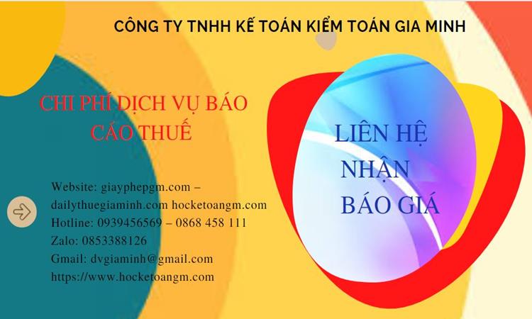 PHÍ DỊCH VỤ BÁO CÁO THUẾ GTGT TẠI SƠN LA 5 Dịch vụ báo cáo thuế GTGT tại Sơn La