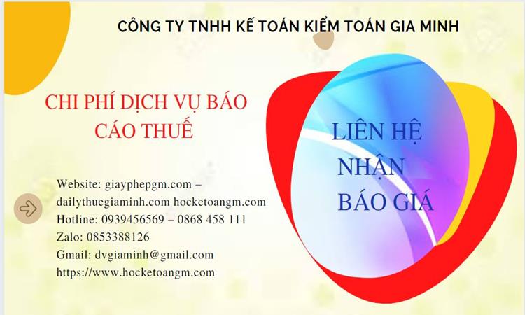 Phí dịch vụ báo cáo thuế gtgt tại thái bình 5 Dịch vụ báo cáo thuế GTGT tại Thái Bình