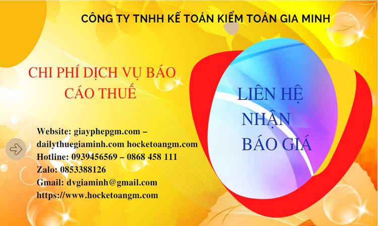 PHÍ DỊCH VỤ BÁO CÁO THUẾ GTGT TẠI THANH HÓA 5 Dịch vụ báo cáo thuế GTGT tại Thanh Hóa