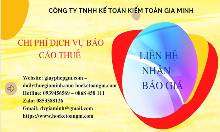 PHÍ DỊCH VỤ BÁO CÁO THUẾ GTGT TẠI VĨNH LONG 5 Dịch vụ báo cáo thuế GTGT tại Vĩnh Long