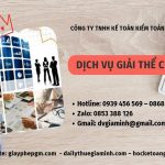 THỦ TỤC GIẢI THỂ DOANH NGHIỆP TẠI LÂM ĐỒNG TRỌN GÓI 6 Dịch vụ giải thể công ty tại Lâm Đồng nhanh
