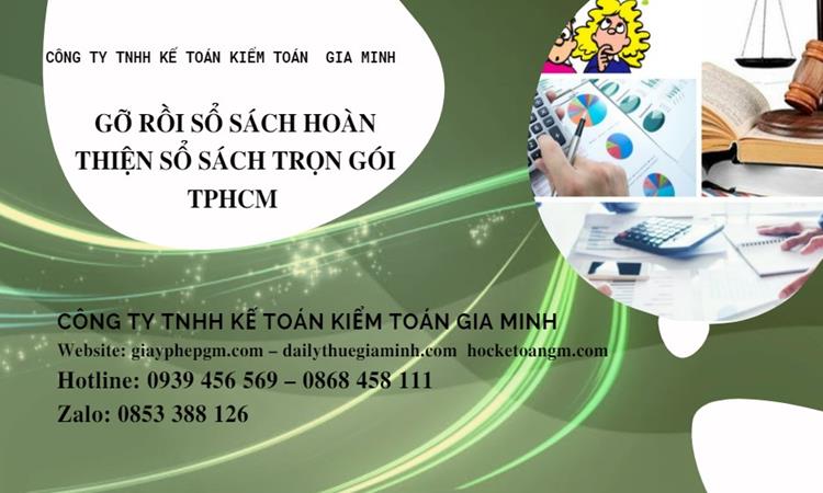 Dịch vụ gỡ rối sổ sách kế toán tại TPHCM