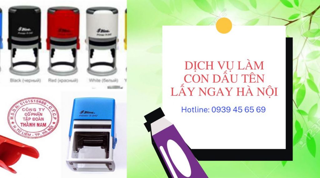 Dịch vụ làm con dấu tên lấy ngay Quận Nam Từ Liêm- hà nội 10 Dịch vụ khắc dấu giá rẻ tại Quận Nam Từ Liêm- Hà Nội