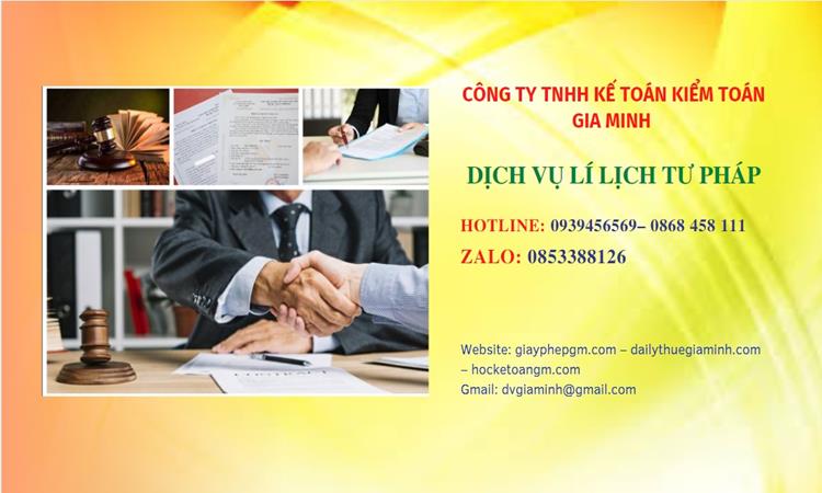 Hướng dẫn thủ tục làm lý lịch tư pháp tại an giang 7 Dịch vụ làm lý lịch tư pháp tại An Giang ở đâu uy tín