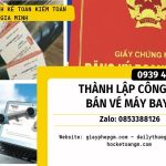 Thành lập công ty bán vé máy bay nhanh chóng, đầy đủ thủ tục 6 Dịch vụ thành lập công ty bán vé máy bay