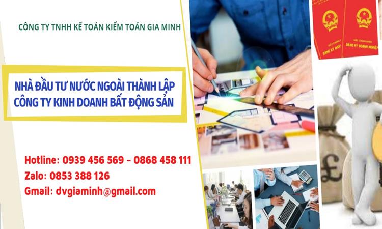 Nhà đầu tư nước ngoài thành lập công ty kinh doanh bất động sản tại Việt Nam 11 Điều kiện nhà đầu tư nước ngoài kinh doanh bất động sản tại Việt Nam